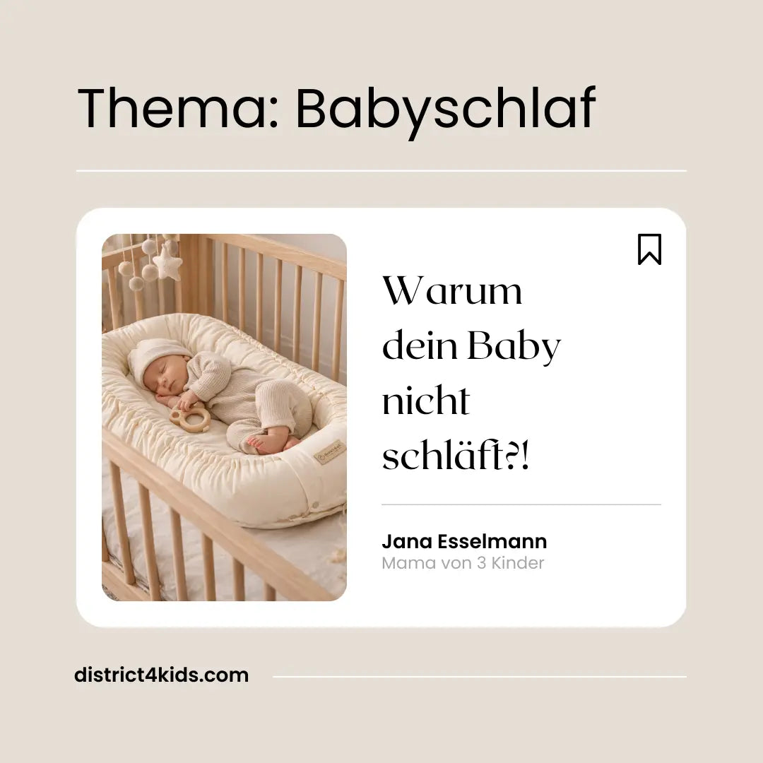 Warum dein Baby nicht schläft – und wie eine reizfreie Schlafumgebung wirklich hilft District for Kids