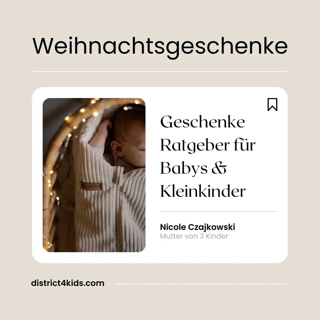 Weihnachtsgeschenke für Babys, Kleinkinder & Kinder ab 3 Jahren: sinnvoll & cozy 🎄 District for Kids