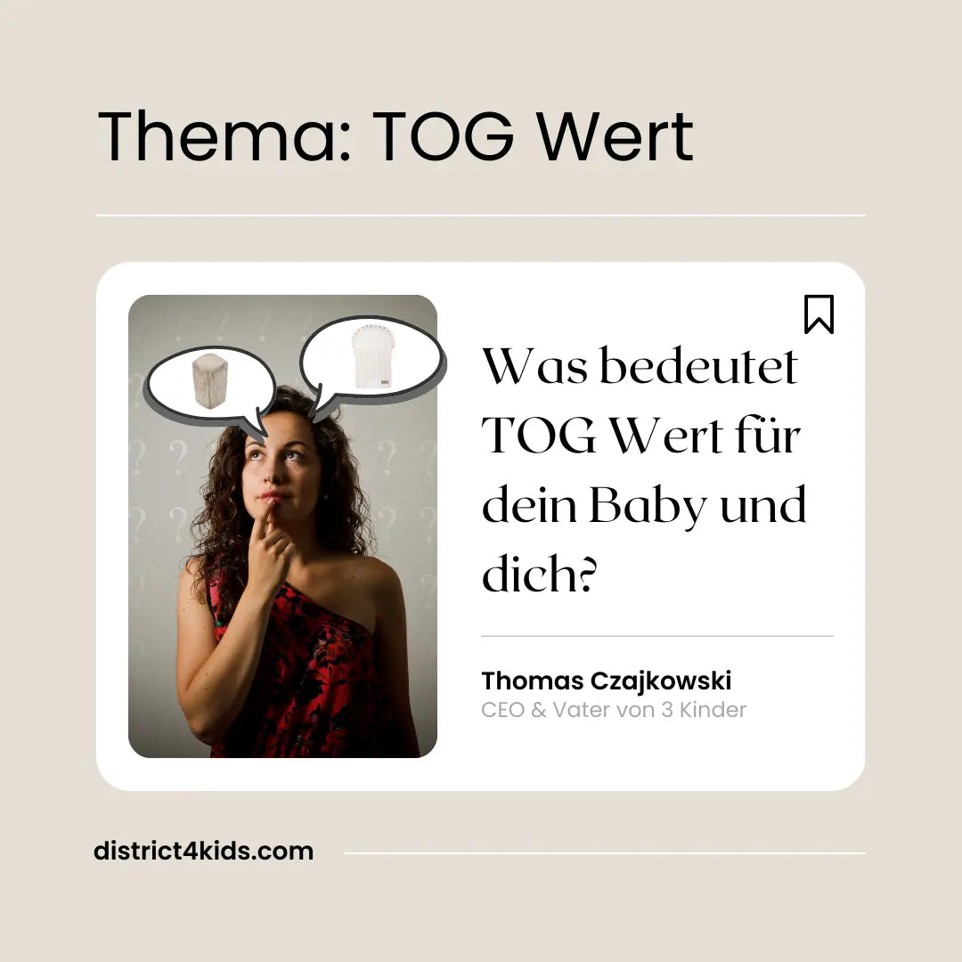 Was bedeutet der TOG-Wert? Der große Schlafguide für Babys & Kleinkinder District for Kids