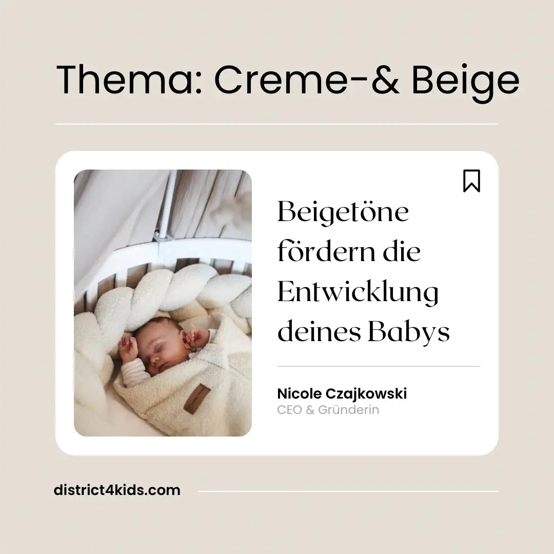 Creme- & Beigetöne für Neugeborene