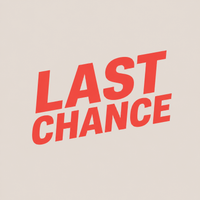 LAST CHANCE